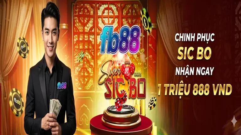 Nhận ngay 1888K khi chinh phục sicbo